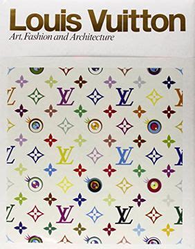 louis vuitton libro rizzoli|Louis Vuitton: Art, Fashion and Architecture .